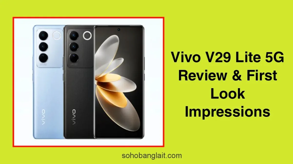 Vivo V29 Lite 5G Review & First Look Impressions